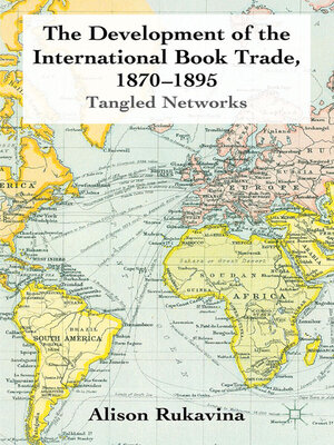 cover image of The Development of the International Book Trade, 1870-1895